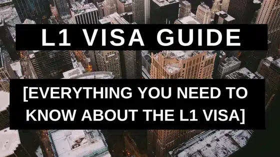 L1-Visa-Guide-Everything-You-Need-to-Know-About-the-L1-Visa